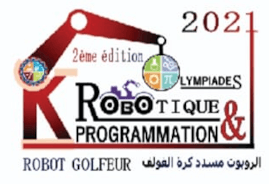 ROBOTIQUE & PROGRAMMATION OLYMPIADES MOROCCO Al Akhawayn University, Ifrane
جامعة الأخوين Tunisie Maroc algérie tn dz logo national competitions event club la robotique robotics IT robot autonome sumo suiveur eviteur d'obstacle tout terrain arduino program date sfax sousse tunis